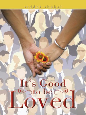 cover image of It's Good to Be Loved